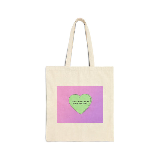 I just wanna be Rich and Sexy Cotton Canvas Tote Bag